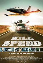Watch Kill Speed Myflixer