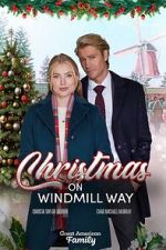 Watch Christmas on Windmill Way Myflixer
