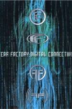 Watch Fear Factory: Digital Connectivity Myflixer