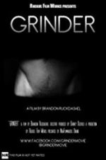 Watch Grinder Myflixer