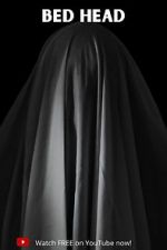 Watch Bed Head Myflixer