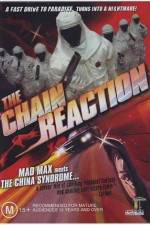 Watch The Chain Reaction Myflixer