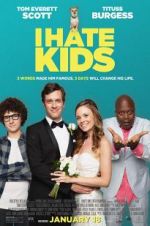Watch I Hate Kids Myflixer