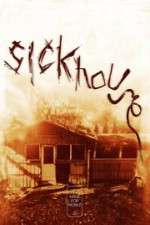 Watch Sickhouse Myflixer