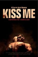 Watch Kiss Me Myflixer