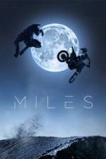 Watch Miles Myflixer