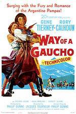 Watch Way of a Gaucho Myflixer