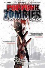 Watch Pop Punk Zombies Myflixer