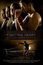 Watch Fighting Heart Myflixer