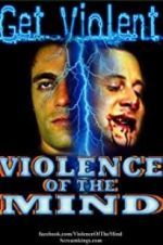 Watch Violence of the Mind Myflixer