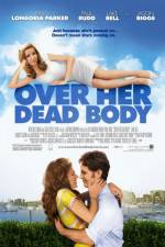 Watch Over Her Dead Body Myflixer
