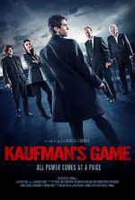 Watch Kaufman\'s Game Myflixer