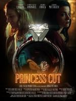 Watch Princess Cut Myflixer