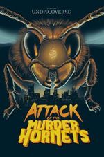 Watch Attack of the Murder Hornets Myflixer
