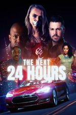 Watch The Next 24 Hours Myflixer
