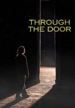 Watch Through the Door Myflixer