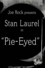 Watch Pie-Eyed Myflixer