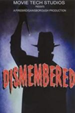 Watch Dismembered Myflixer