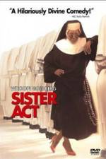 Watch Sister Act Myflixer