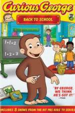 Watch Curious George Back To School Myflixer