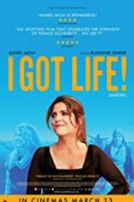 Watch I Got Life! Myflixer