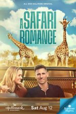 Watch A Safari Romance Myflixer