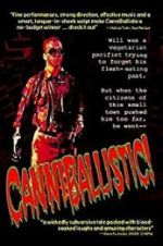 Watch CanniBallistic! Myflixer