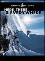 Watch Here, There & Everywhere Myflixer