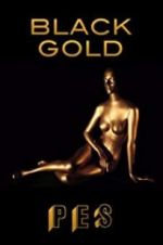 Watch Black Gold Myflixer