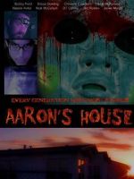 Watch Aaron\'s House Myflixer