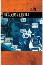 Watch Martin Scorsese Presents The Blues Red, White, Blues Myflixer