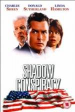 Watch Shadow Conspiracy Myflixer