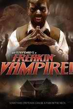 Watch My Step-Dad's a Freakin' Vampire Myflixer