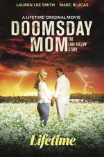 Watch Doomsday Mom Myflixer