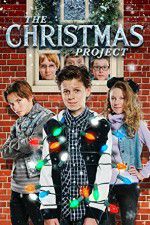 Watch The Christmas Project Myflixer