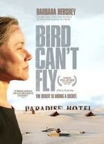 Watch The Bird Can\'t Fly Myflixer