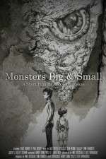 Watch Monsters Big and Small Myflixer