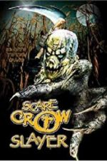 Watch Scarecrow Slayer Myflixer