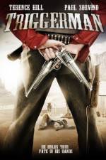 Watch Triggerman Myflixer