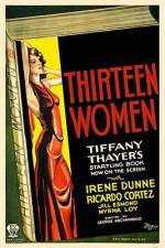Watch Thirteen Women Myflixer