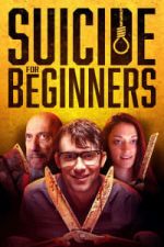 Watch Suicide for Beginners Myflixer