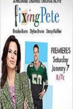 Watch Fixing Pete Myflixer