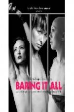 Watch Baring It All Myflixer