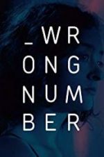 Watch Wrong Number Myflixer