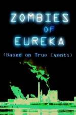 Watch Zombies of Eureka Myflixer