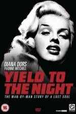 Watch Yield to the Night Myflixer