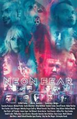 Watch Neon Fear Myflixer