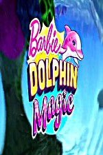 Watch Barbie: Dolphin Magic Myflixer