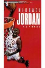 Watch Michael Jordan His Airness Myflixer