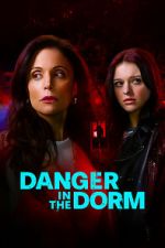 Watch Danger in the Dorm Myflixer
